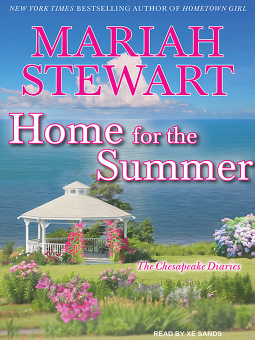 Title details for Home for the Summer by Mariah Stewart - Available
